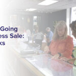 Navigating A Going Out Of Business Sale