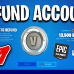 How to Refund Fortnite Account